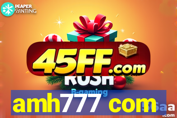 amh777 com